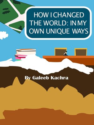 cover image of How I Changed the World